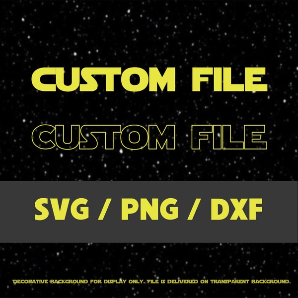 Custom Star War Font SVG PNG Custom Star Wars Digital File