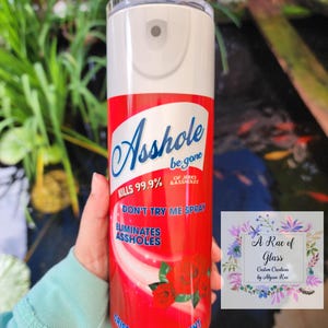a**hole be gone tumbler