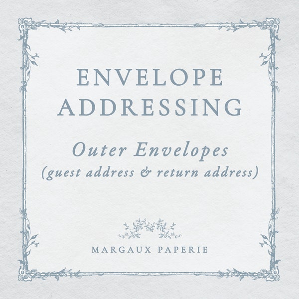 Outer Envelope Addressing