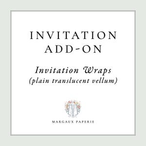 Vellum Wraps