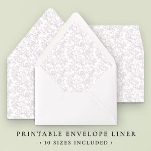May include: Printable envelope liner with a delicate floral pattern in shades of white and light purple. The text "Printable Envelope Liner" and "10 Sizes Included" is displayed below the image.