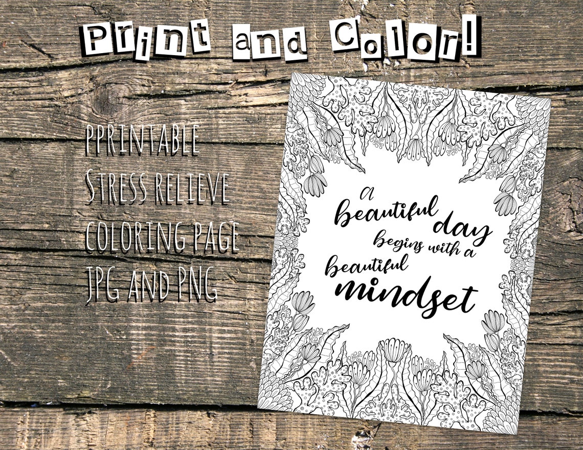 Printable Adult Coloring Page. Inspirational, Positive Minds, Stress ...