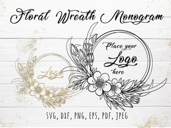 Floral Wreath SVG Monogram. Laurel Floral Frame SVG.