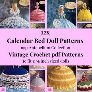 Puede incluir: Doce patrones de ganchillo vintage para muñecas de cama de 11 1/2 pulgadas. Los patrones son de la colección Antebellum de 1991 y presentan una variedad de estilos, que incluyen un vestido azul con encaje blanco, un vestido rosa con volantes y un vestido amarillo con un diseño floral.