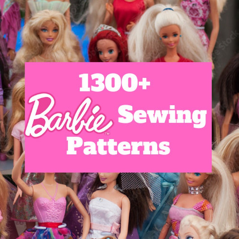 1300 Barbie Doll Sewing Patterns Instant Digital Download Etsy