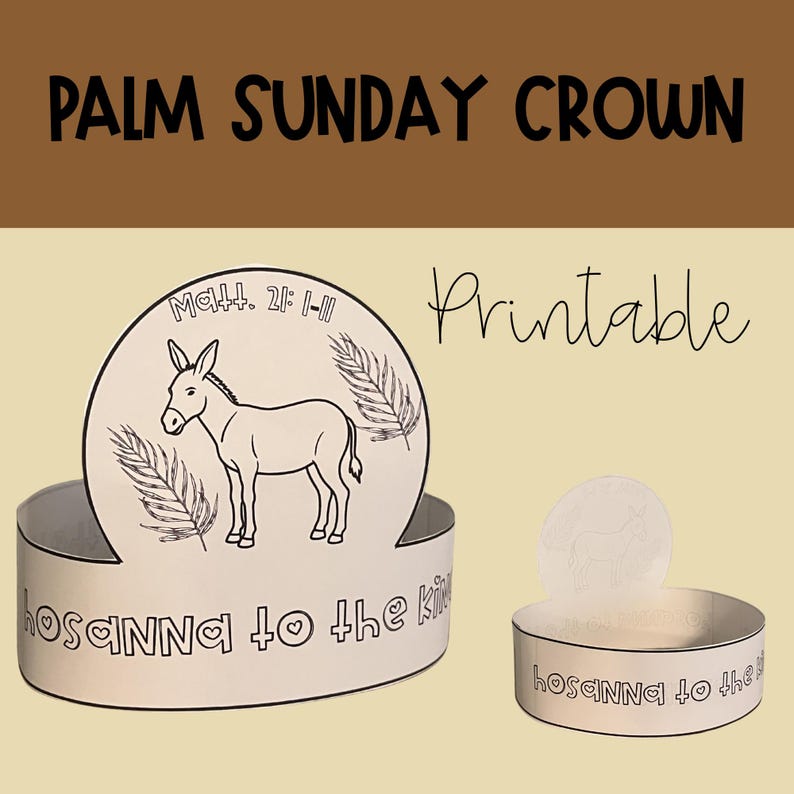 Palm Sunday Paper Crown, Sunday School Easter Coloring Craft, Jesus ...