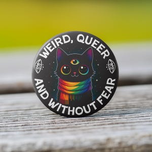 Weird, Queer, and Without Fear - Third Eye Cat with Pride Flag Scarf Button - Available as Pin, Keychain, Magnet, or Zipper Pull