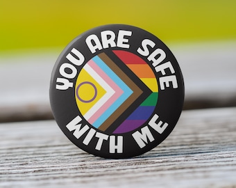 You Are Safe With Me Inclusive Pride Button