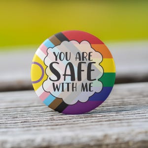 Intersex Progress Pride Button: You Are Safe With Me Pin, Keychain, Magnet