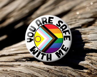 You Are Safe With Me Button - Progress Pride Plus Intersex - Pin, Keychain, Magnet, Zipper Pull