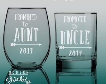 Etch Promoted to Aunt and Uncle, Ready to Ship, Promoted to Uncle, Stemless Wine Glass and Whiskey Glass Set of Two