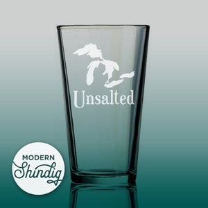 Etch Unsalted Great Lakes Michigan, Ready to Ship, Hand Etched Glasses, Beer and Wine Glasses, Choose Your Glass, Deeply Engraved Glassware image 2