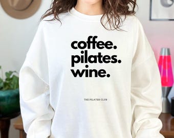 Kaffe Pilates Vin Tröja, Träningströja, Rolig Gymtröja, Lata Dagtröja, Loungekläder, Present till Pilatesälskare