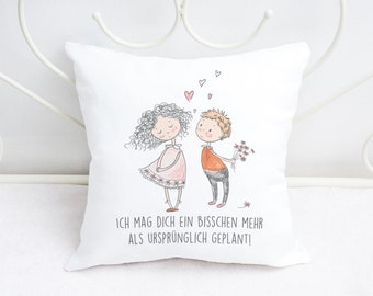 Cushion with couple motif and saying I like you a bit more than originally planned 40 x 40 cm white