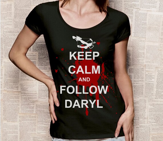 Walking Dead Inspired Women/'s Printed T-Shirt Keep Calm and Call Daryl Dixon