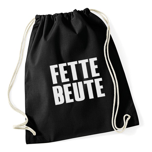 Gym bag with saying Fette Beute Rucksack black white Sports bag Cloth bag Jute bag cotton bag