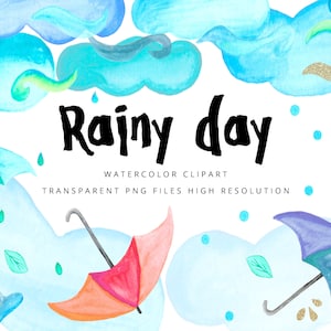 Clipart &#39;Rainy Day&#39; 30 .PNG files transparent background high resolution, handpainted, rainy watercolor, watercolor clouds, rain, umbrella