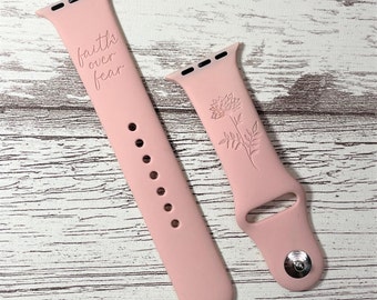 Faith over fear, Engraved Watch Band Compatible with Apple watch band, Personalized Watch band, Custom Watch Band, 38/40/41mm 42/44/45mm