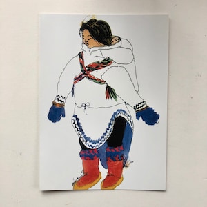 Carte de vœux – Sharon E. Sutherland – Mère et bébé du Nord - Artiste de Montréal - Canadian North Image - Série Nord
