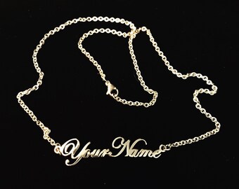 Your Name Necklace, gold dipped stainless steel, 18" chain, humorous jewelry, gift, fun accessory