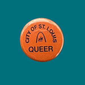 City Of St. Louis QUEER Button