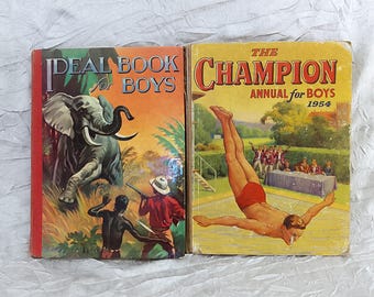 1950s Children's Books Pair: Ideal Book for Boys & The Champion Annual 1954