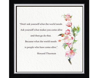 Impression HOWARD THURMAN encadrée - ce dont le monde a besoin - citation inspirante - aquarelle de fleurs sauvages