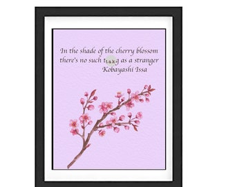 KOBAYASHI ISSA- In the Shade of the Cherry Blossom There is no Such Thing as a Stranger-FRIENDSHIP- Framed