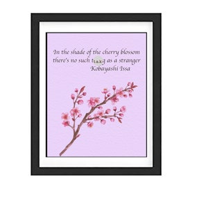 KOBAYASHI ISSA- In the Shade of the Cherry Blossom There is no Such Thing as a Stranger-FRIENDSHIP- Framed