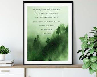 Lord BYRON FRAMED nature poem, there is a pleasure in the pathless woods, gifts for men, poetry art, quote poster, trees art, for him