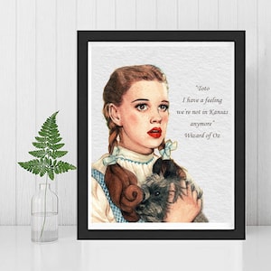 WIZARD OF OZ Dorothy Framed Print-We're Not In Kansas Anymore-Kids Room-Pandemic-Witty Humorous Saying-Dorothy and Toto-New Normal Wall Art