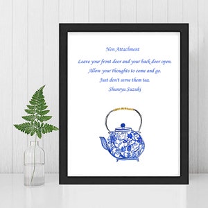 FRAMED ZEN SUZUKI Quote Print - Non Attachment-Allow Your Thoughts to Come and Go-Don't Serve Them Tea Wisdom Meditation