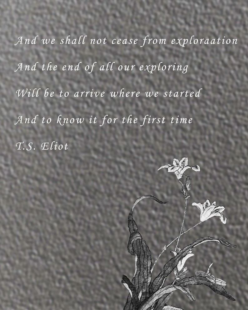 T S ELIOT Quote Print Framed and We Shall Not Cease From Exploration t-s-eliot-quote-print-framed-and-we-shall-not-cease-from-exploration
