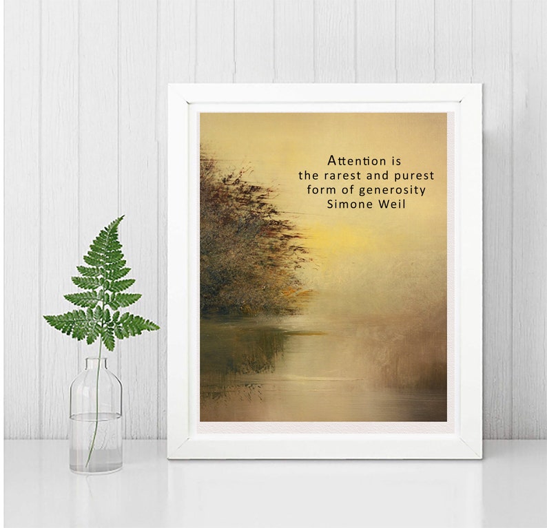 Simone Weil Wisdom Quote on Attention as the Rarest and Purist Form of Generosity