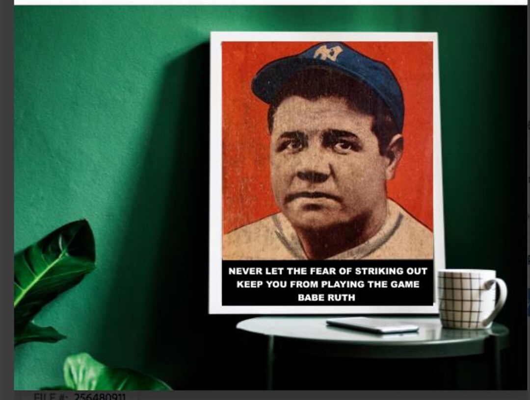 BABE RUTH Poster Digital Download Never Let the Fear of Striking Out ...