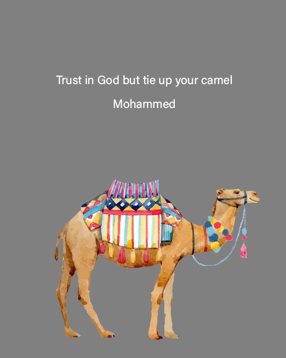 CORAN DE MOHAMMED - impression proverbe - faites confiance à Dieu mais attachez votre chameau-avocat cadeau-dicton motivant-Art islamique-Aïd al Fitr