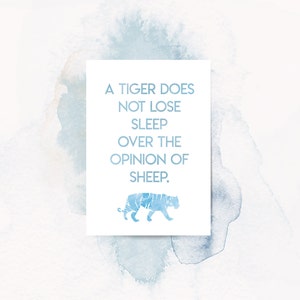 Inspirational Wall Art Print - A Tiger Doesn&#39;t Lose Sleep, Shahir Zag Quote - Motivational Home Decor