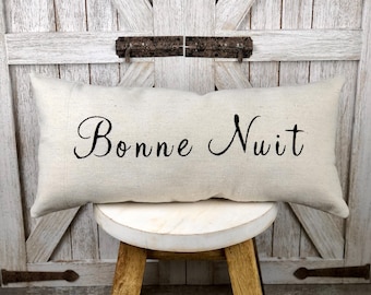 French Country pillow, French Phrase Pillow, French Country Cottage Decor, Shabby Chic Decor, French Farmhouse Decor, Bonne Nuit Pillow