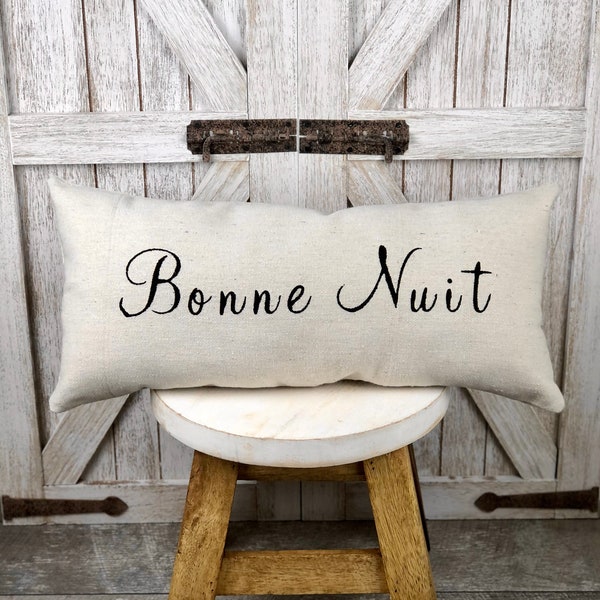 French Country pillow, French Phrase Pillow, French Country Cottage Decor, Shabby Chic Decor, French Farmhouse Decor, Bonne Nuit Pillow
