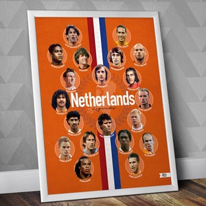 Netherlands Greatests / Netherlands National Team Legends / Holland World Cup / Holland Legends Print / Dutch legends poster / Dutch poster
