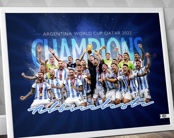 2022 Argentina Champions / Argentina National Team / Albiceleste / World Cup 2022 / Argentina Print / Qatar 2022 / Messi Print / Messi