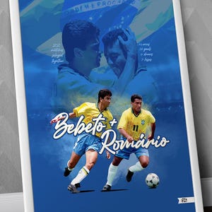 Bebeto & Romário - Brazilian National Team / Romario and Bebeto Poster / Romario and Bebeto Print / Football Poster / Soccer Poster / Brazil