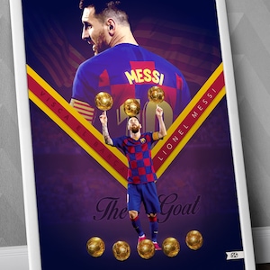 Lionel Messi - The Goat / 8 Ballon d&#39;Or Winner / FC Barcelona / Football Print / UCL / Argentina / Messi Poster / Messi / FCB / Messi Print