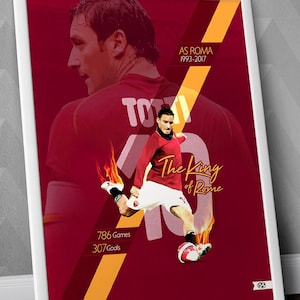 Francesco Totti - The King of Rome / Totti Print / Totti Poster / Totti Roma / AS Roma / Totti Art / Roma Print / Francesco Totti Art