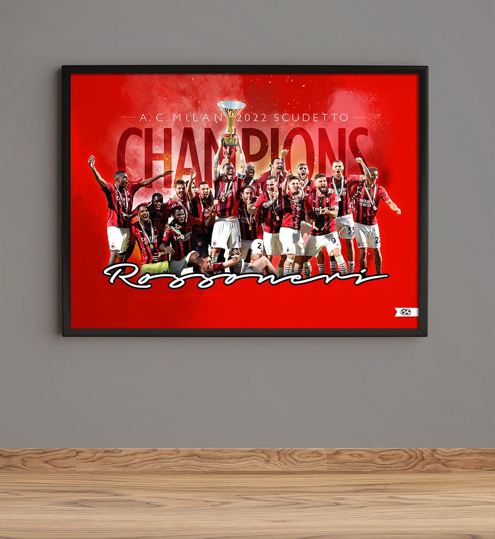 AC Milan 2022 Scudetto / Milan Champions Poster / Milan Serie A Champions / Milan  Poster / Milan Art / Rossoneri Print / Milan Gift 