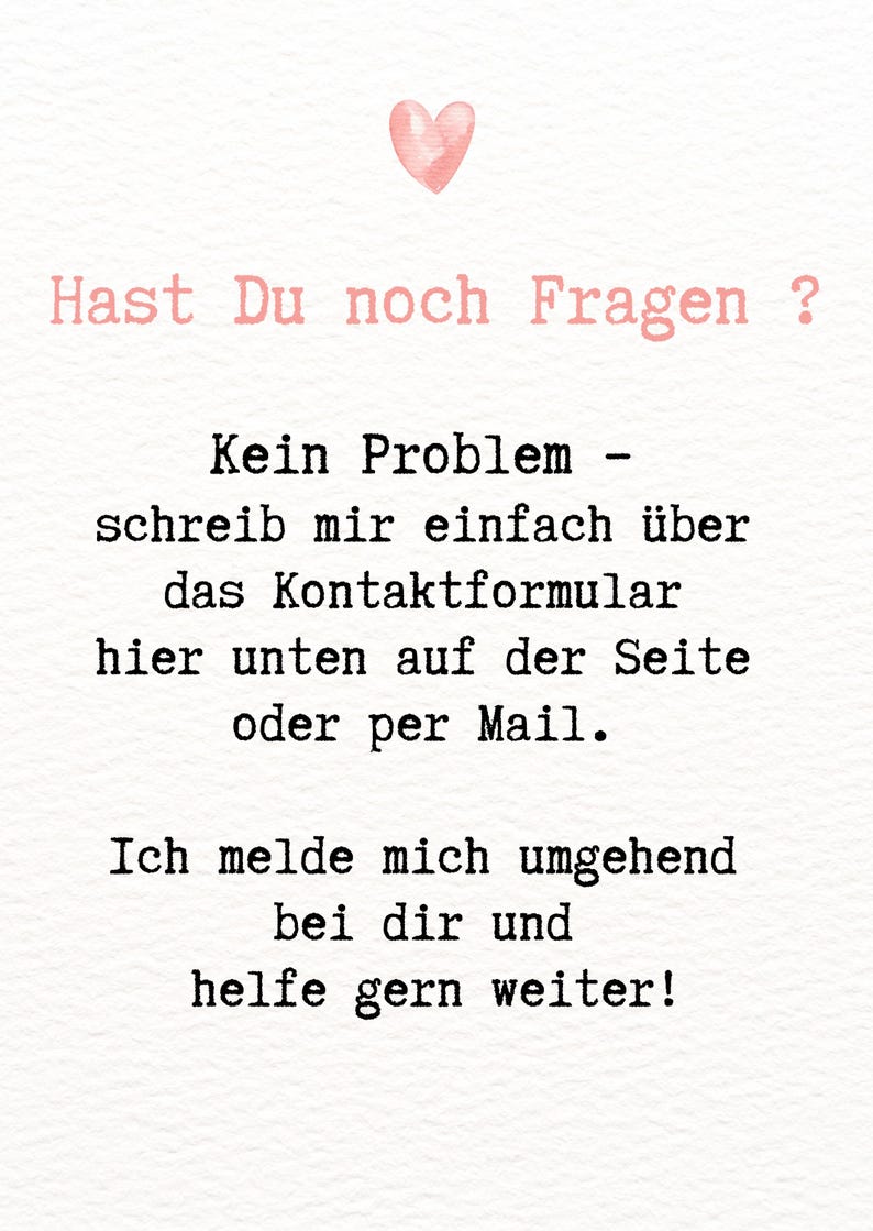 Pu&ograve; includere: Sfondo bianco con testo nero e rosa. Il testo dice "Hast Du noch Fragen?" e "Kein Problem - schreib mir einfach &uuml;ber das Kontaktformular hier unten auf der Seite oder per Mail. Ich melde mich umgehend bei dir und helfe gern weiter!"