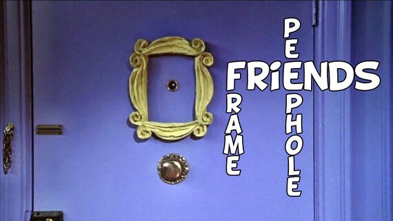 Friends Tv Show Frame Peephole Frame Friends Frame Series Etsy