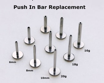 1 PC -20g 18g  16g 14g - Verified Titanium - Push In Pin Bar Replacement  - Threadless Push In Labret -Hypoallergenic Piercing