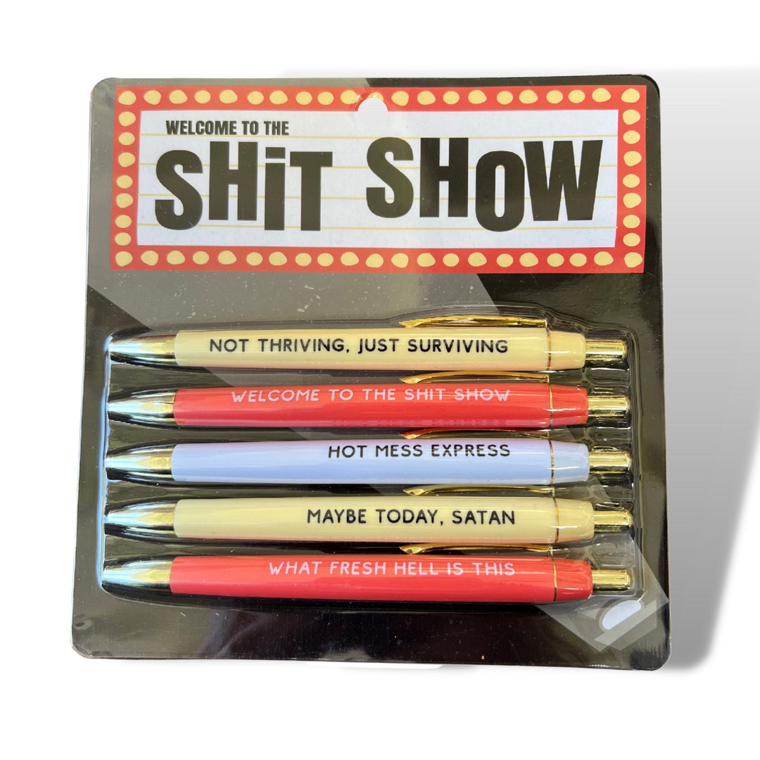 Welcome To The Sh*tshow Pen Set – Backseat Love