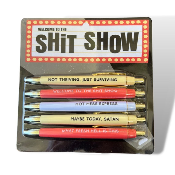 Welcome To The Shit Show Pen Set